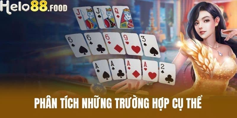 Phân tích những trường hợp cụ thể