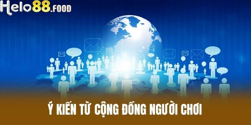 Ý kiến từ cộng đồng người chơi